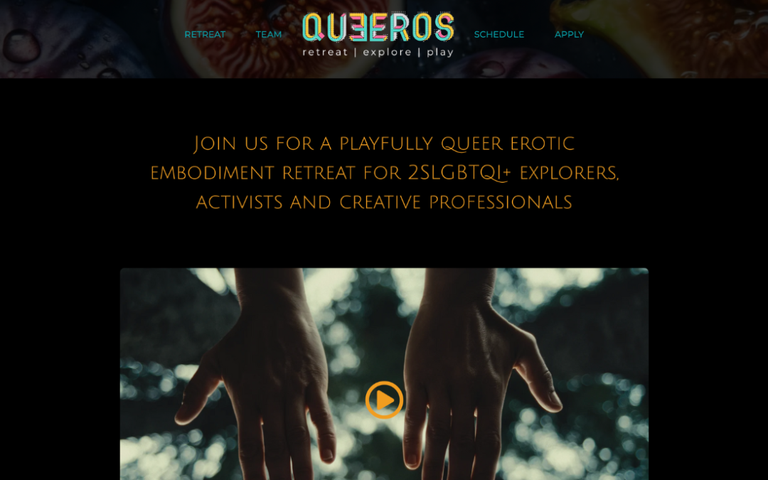 Queeros is a 7 day embodiment retreat for queer and trans erotic explorers. This site includes registration forms, payment solutions and an interactive list showcasing the facilitator team’s professional bios and links.